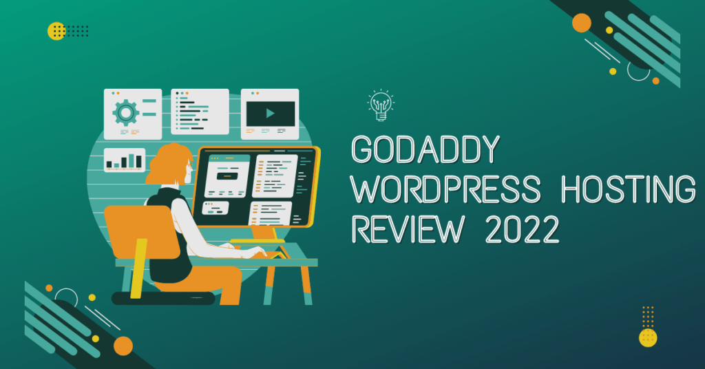 Godaddy Wordpress Hosting Review 2022