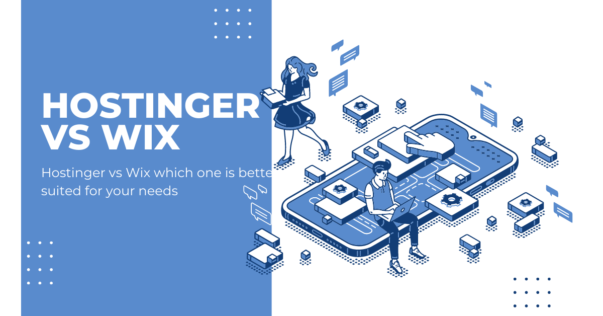 Hostinger vs Wix