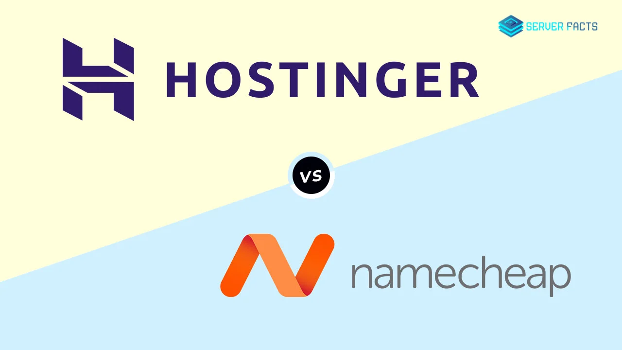 Hostinger vs Namecheap