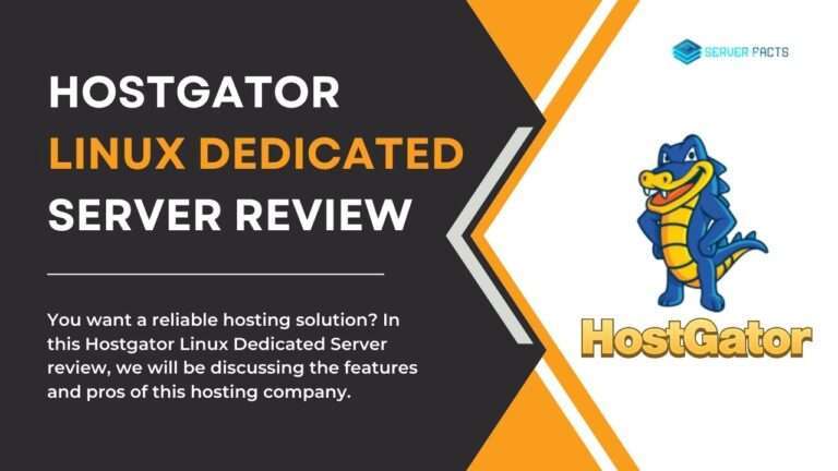 Hostgator Linux Dedicated Server Review
