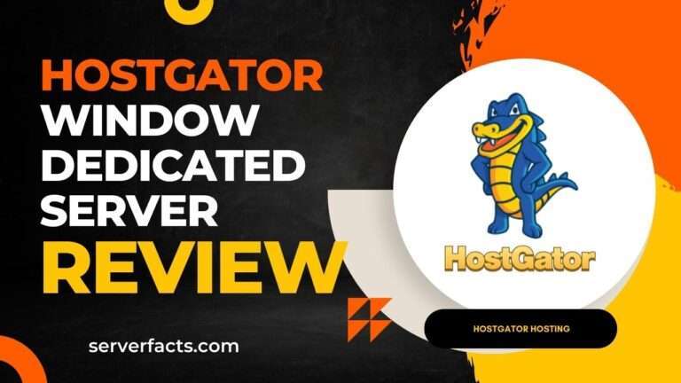 Hostgator Window dedicated server Review